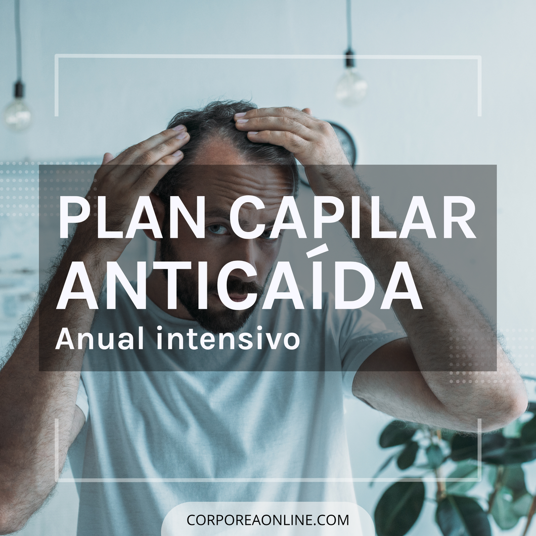 PLAN CAPILAR ANTICAIDA ANUAL - Corporea OnLine